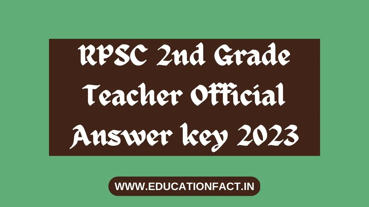 RPSC 2nd Grade Teacher Official Answer key 2023